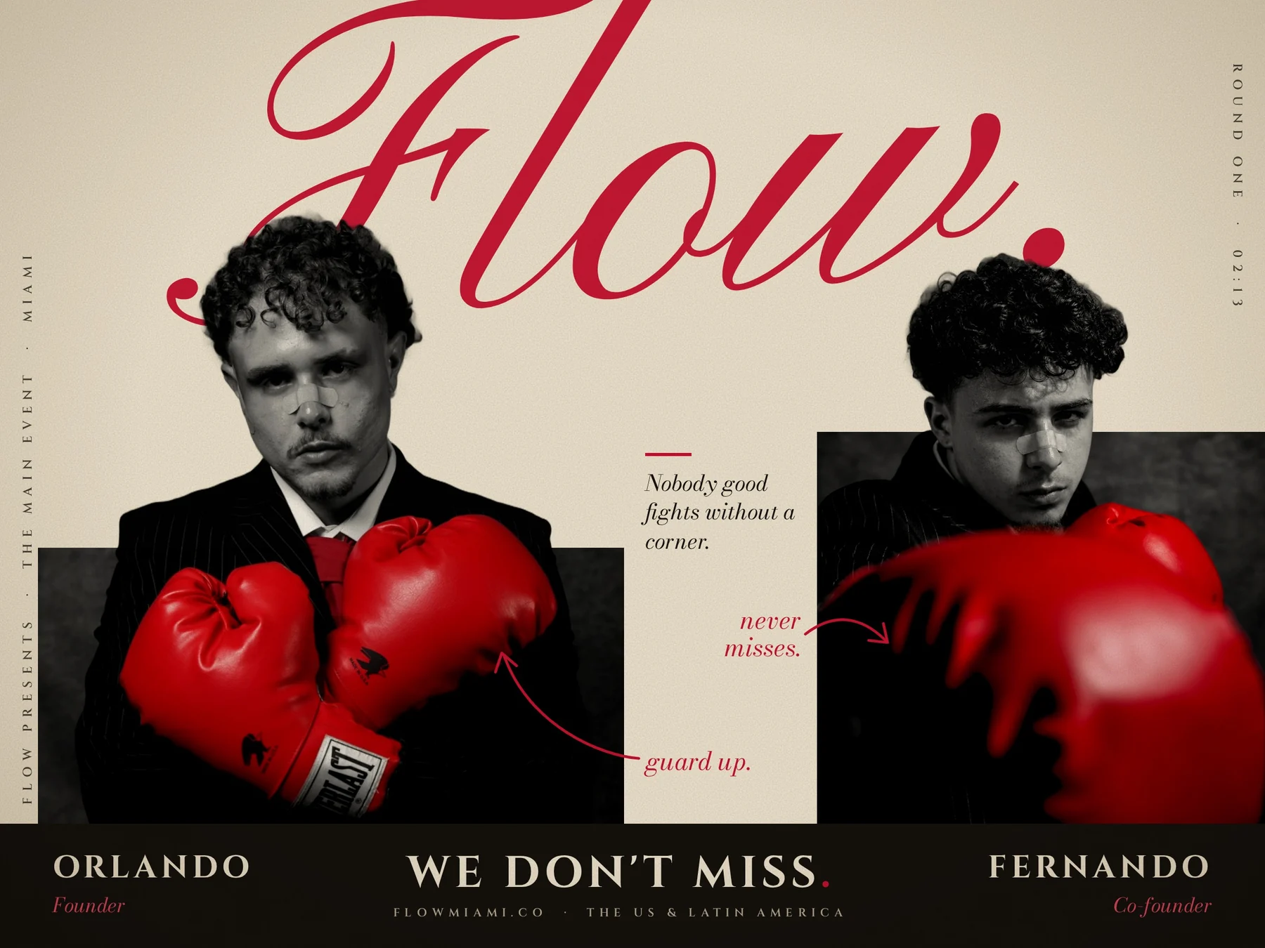 Flow's founders poster: Orlando, founder, and Fernando, co-founder, in pinstripe suits with red boxing gloves. We don't miss.